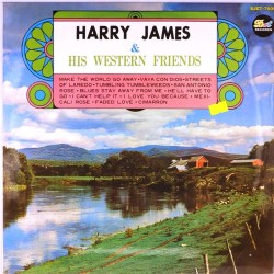 Пластинка Harry James Harry James & his western friends